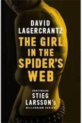 The Girl in the Spiders Web By: David Lagercrantz