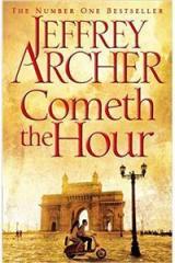 Cometh The Hour By: Jeffrey Archer