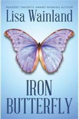 Iron Butterfly By: Lisa Wainland