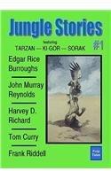 Jungle Stories 1 By: Edgar Rice Burroughs, Harvey D. Richard, John Murray Reynolds