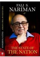 The State Of The Nation: In Context of Indias Constitution By: Fali S Nariman